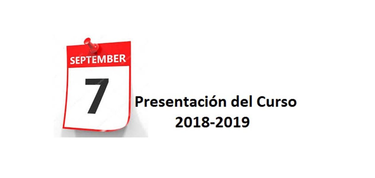 Presentación del curso 2018 – 2019